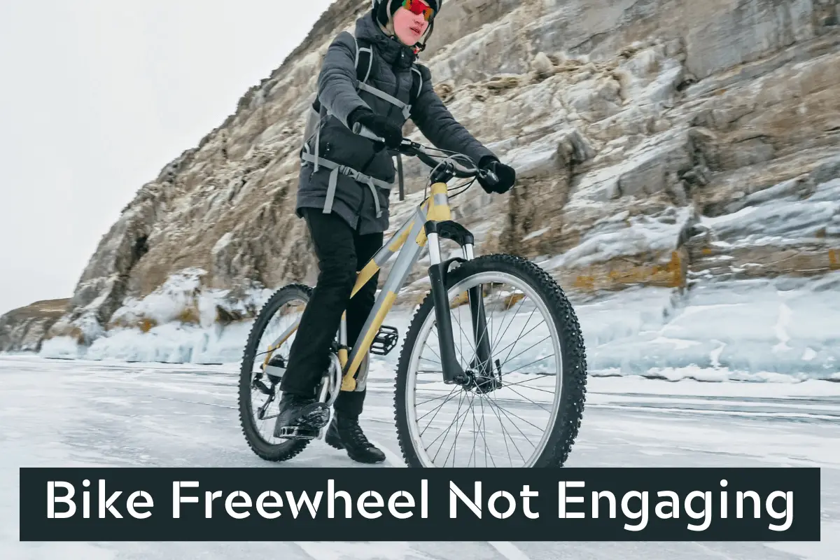 Bike Freewheel or Freehub Not Engaging
