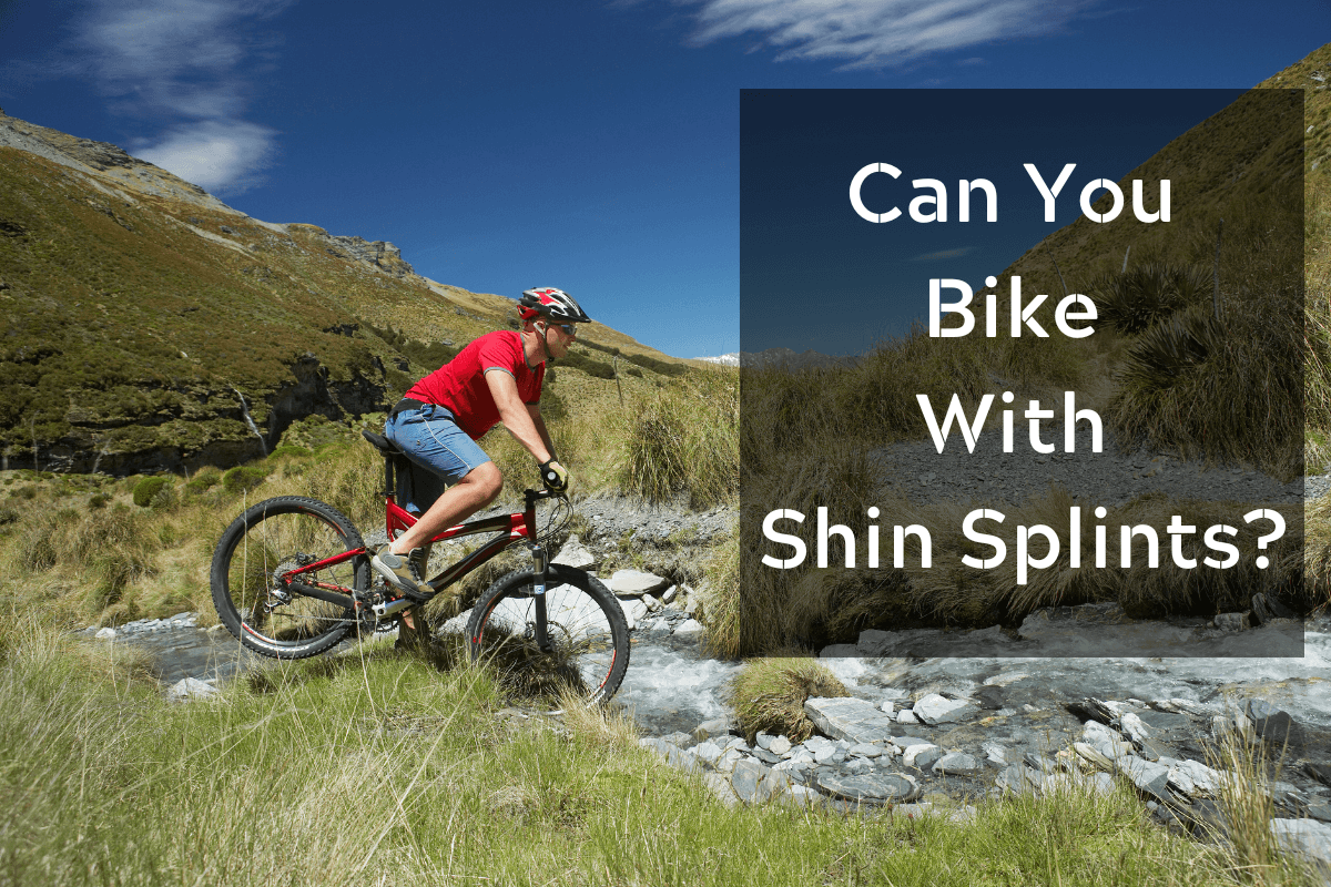 Can You Bike With Shin Splints?